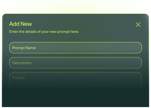 Save time spent rewriting prompts